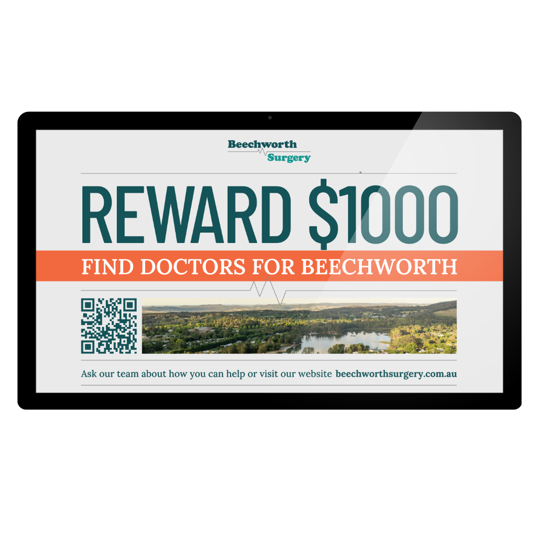 Beechworth Surgery | Reward Campaign - Digital Notice Board